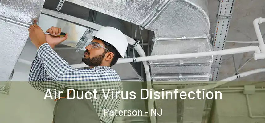  Air Duct Virus Disinfection Paterson - NJ