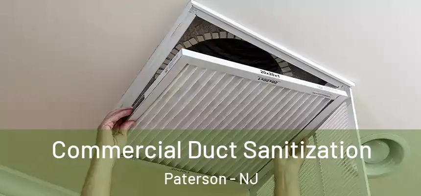  Commercial Duct Sanitization Paterson - NJ
