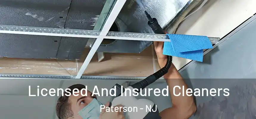 Licensed And Insured Cleaners Paterson - NJ